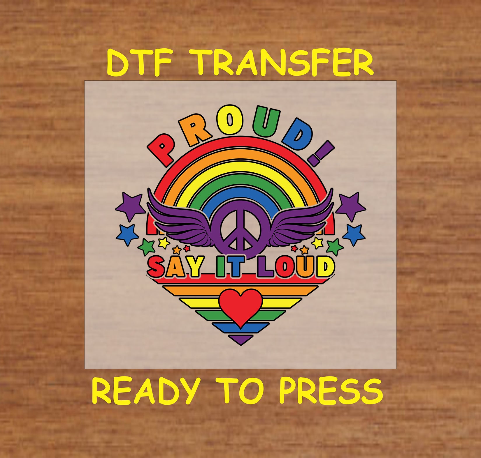 "Proud Say It Loud" rainbow heart with peace sign, wings, and stars in bright colors, perfect for custom LGBTQ+ apparel.