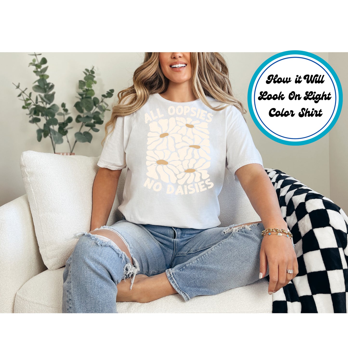 Funny DTF Transfer Iron On Heat Transfer - Ready to Press, All Oopsies No Daisies DTF Transfer 5890