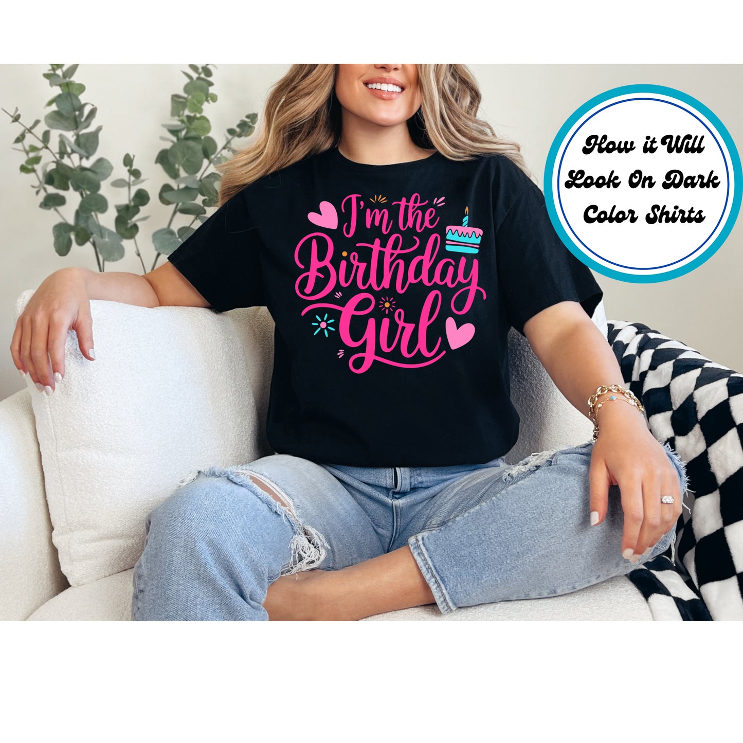 Birthday DTF Transfer Iron On Heat Transfer - Ready to Press, I'm the Birthday Girl DTF Transfer 5902