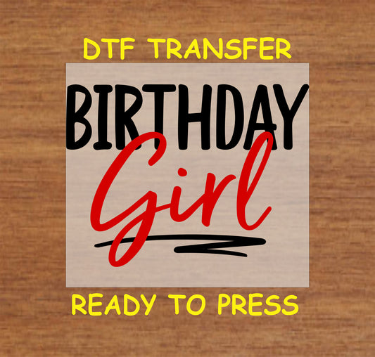 Birthday Girl in black and red lettering with underline on a neutral background.