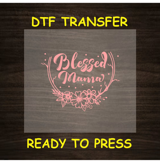 Blessed Mama text with floral wreath in pink.