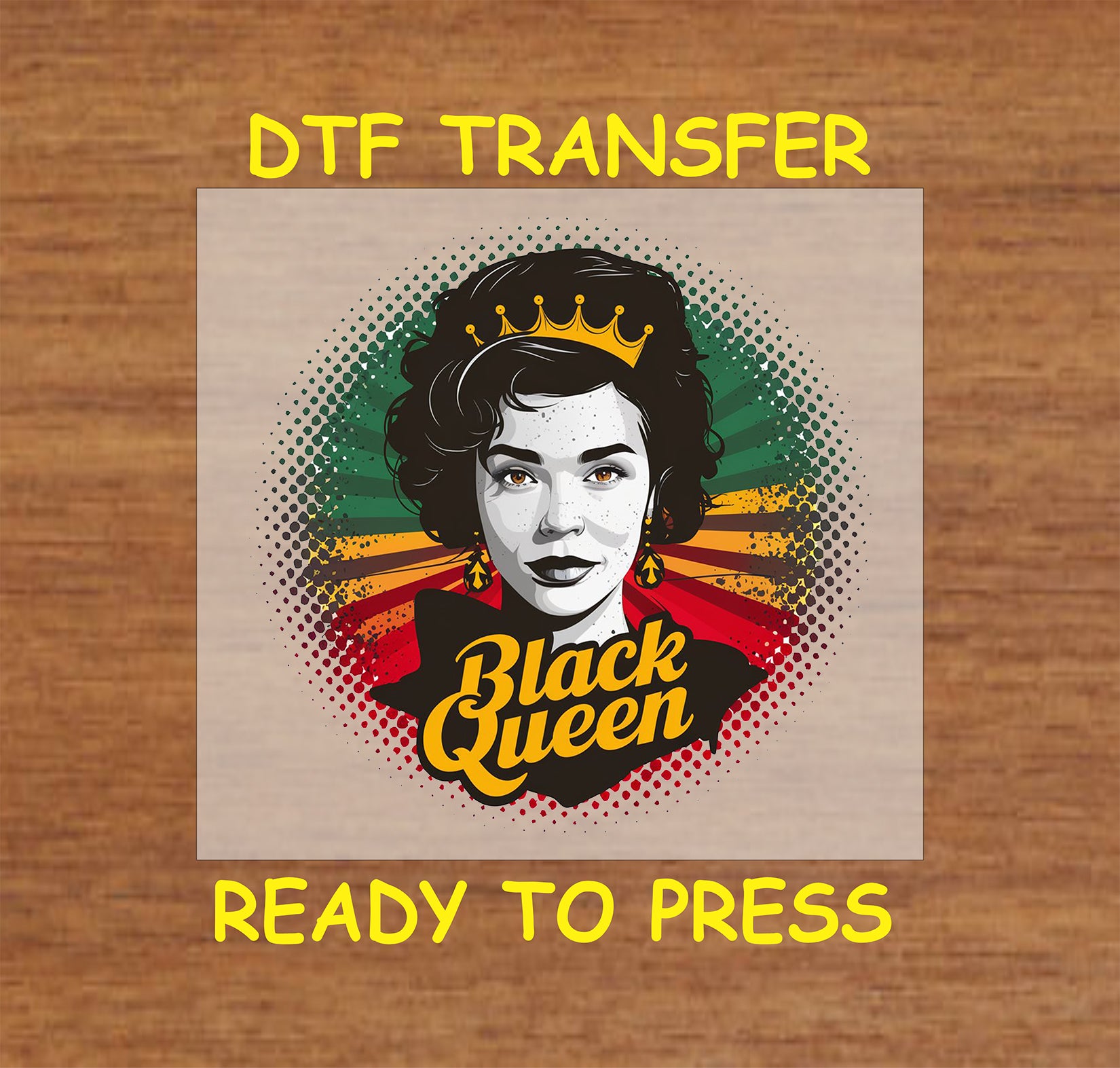 Black Queen DTF transfer with crown and red, yellow, green background