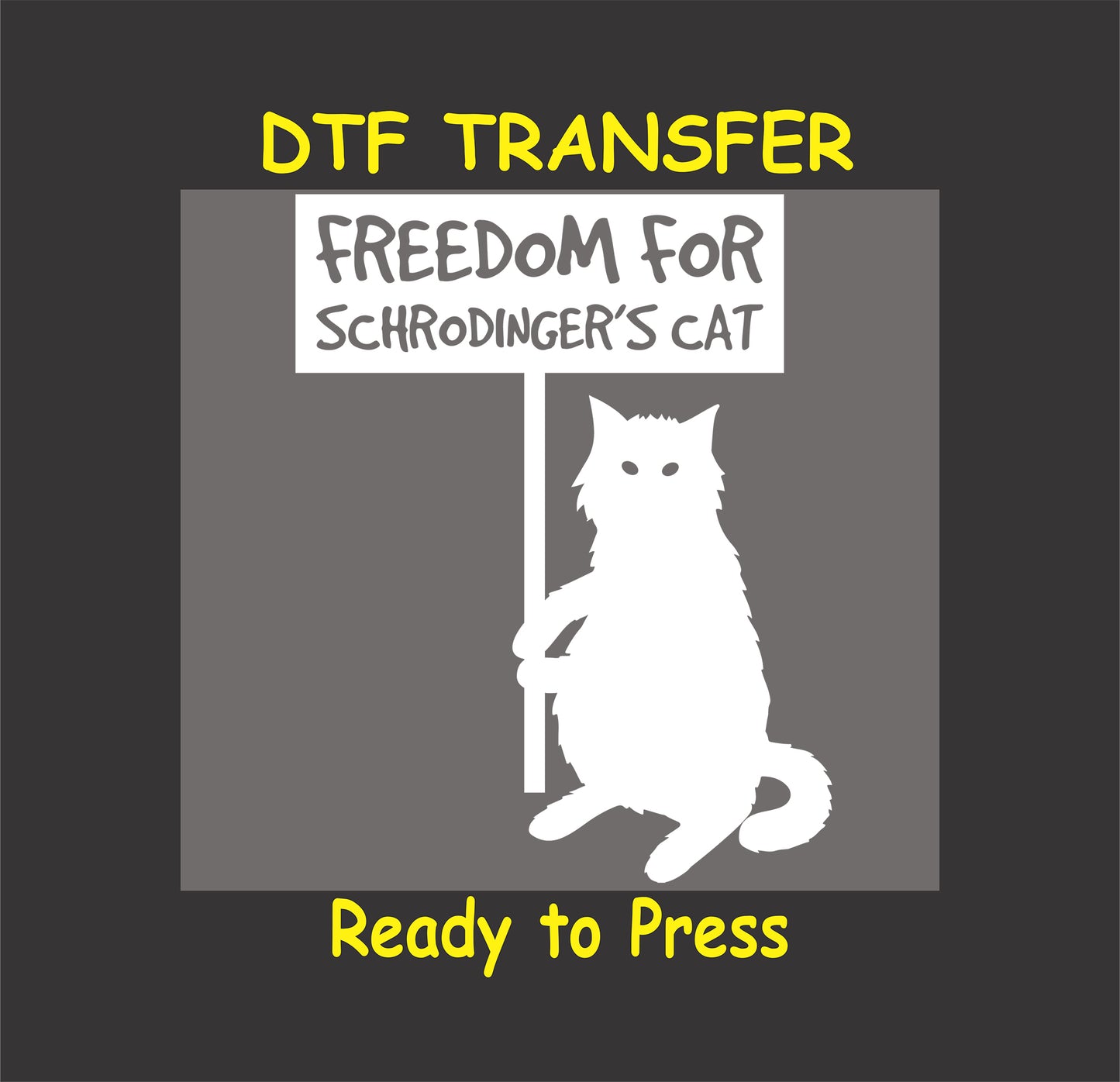 Cartoon cat holding sign that says "Freedom for Schrödinger's Cat".