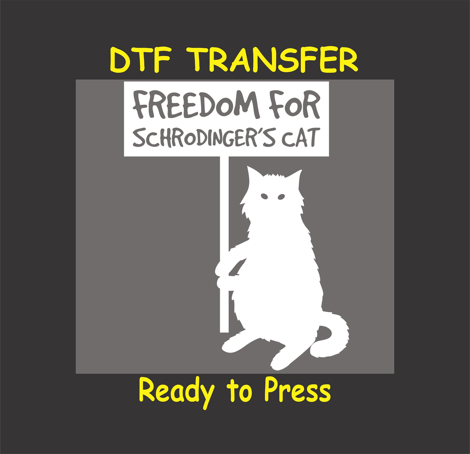 Cartoon cat holding sign that says "Freedom for Schrödinger's Cat".