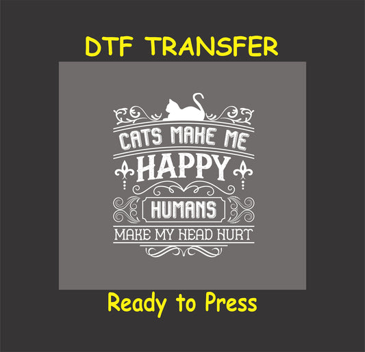 Vintage cat graphic with “Cats Make Me Happy, Humans Make My Head Hurt” quote.