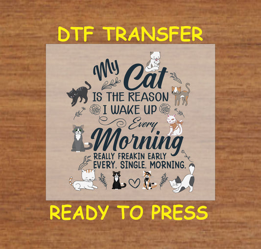 Funny cat graphic with text about waking up early and surrounded by cute cats.