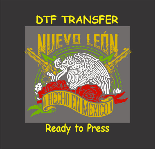Nuevo León DTF transfer with Mexican eagle, rifles, red roses, and Hecho en México ribbon.