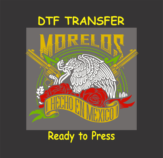 Morelos DTF transfer with Mexican eagle, rifles, red roses, and Hecho en México ribbon