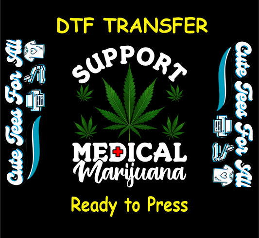Support Medical Marijuana with cannabis leaves and red cross symbol.