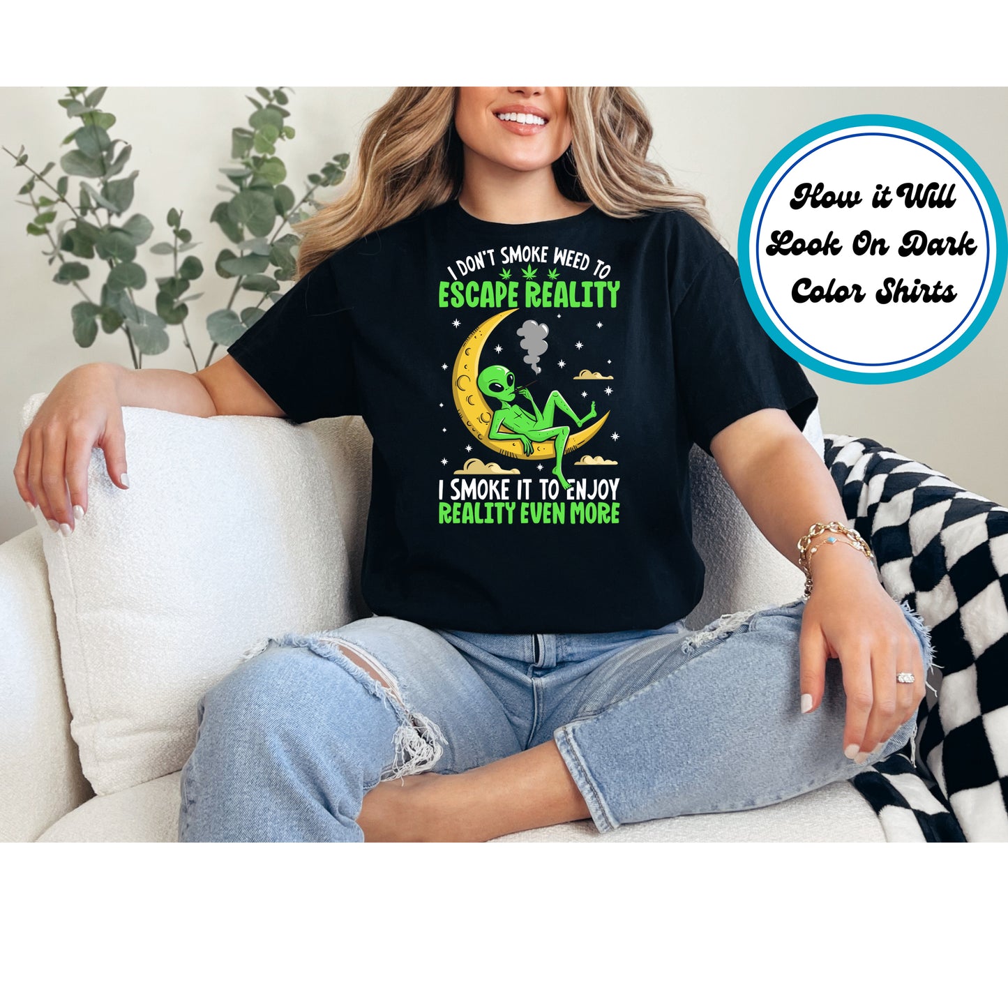 Cannabis DTF Transfer Iron On Heat Transfer - Ready to Press, Escape Reality 420 DTF Transfer 6185