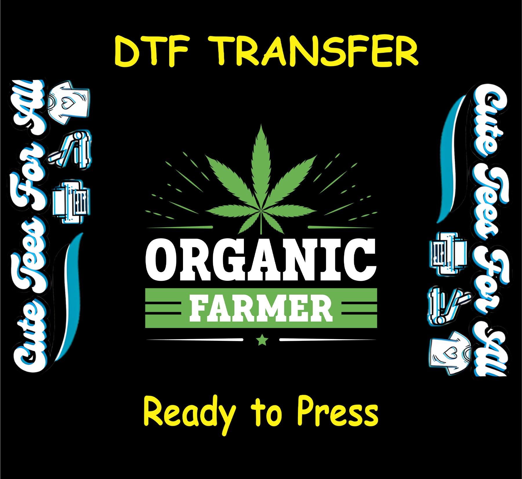 Cannabis leaf above the words “Organic Farmer” in green and white for DTF transfer.