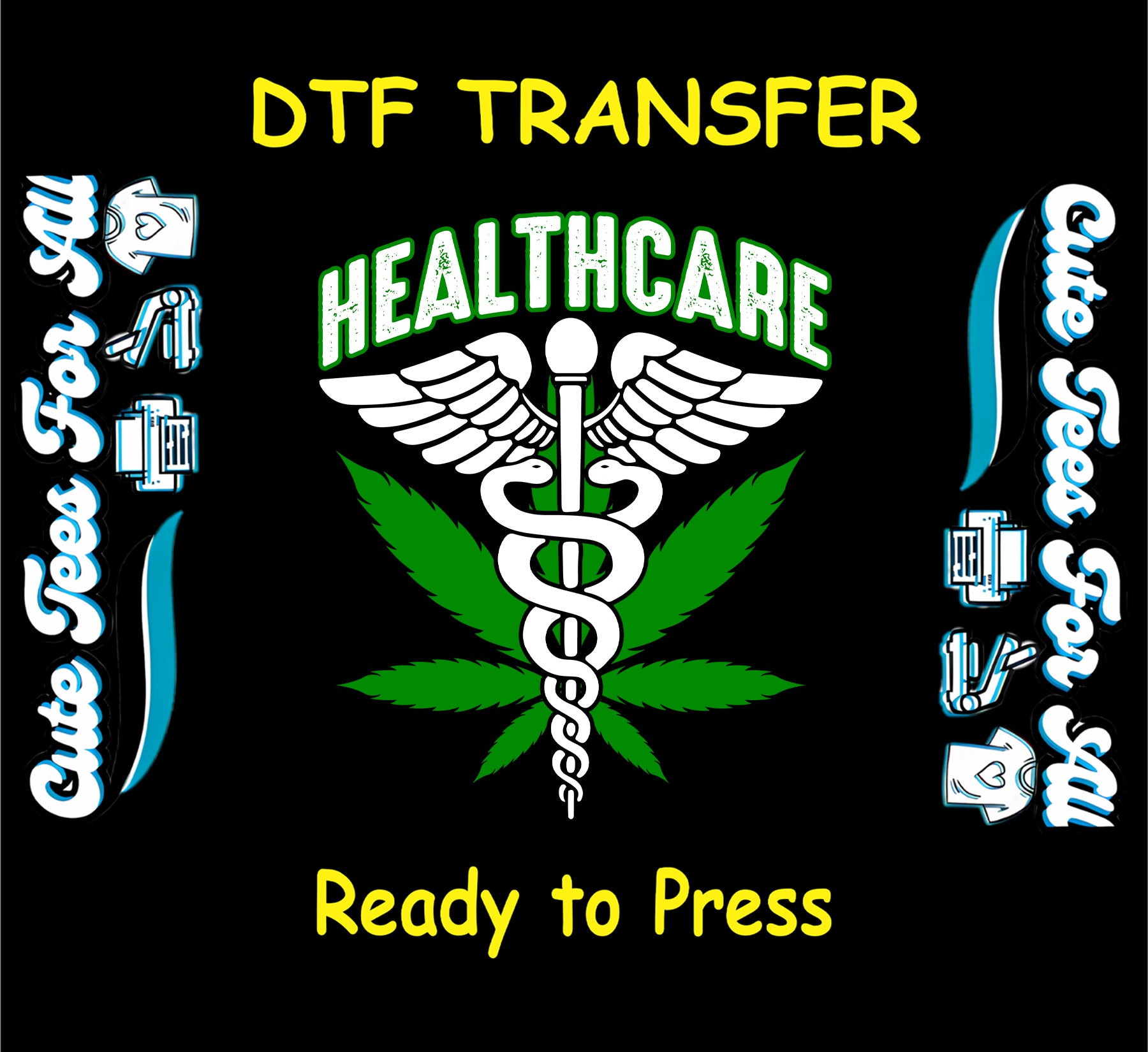 Caduceus medical symbol over cannabis leaf with “Healthcare” text for DTF transfer.