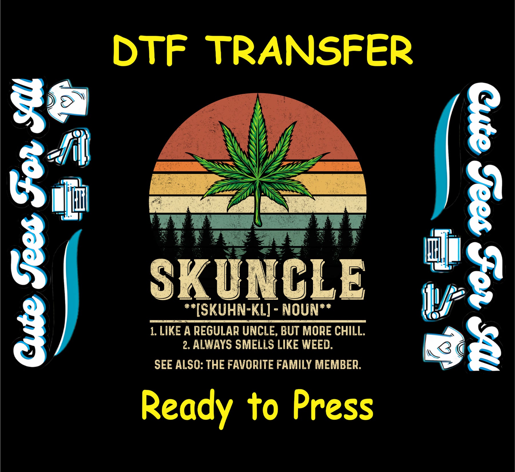 Retro sunset with cannabis leaf and Skuncle definition for DTF transfer
