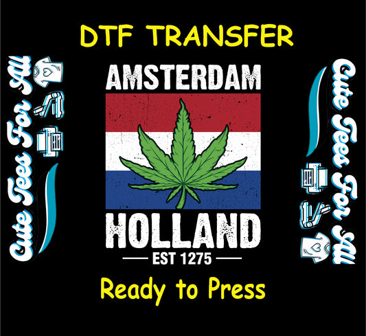 Amsterdam Holland flag with cannabis leaf and “Est 1275” text for DTF transfer.