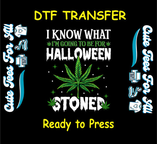 Cannabis DTF Transfer Iron On Heat Transfer - Ready to Press, Halloween Stoned DTF Transfer 6267