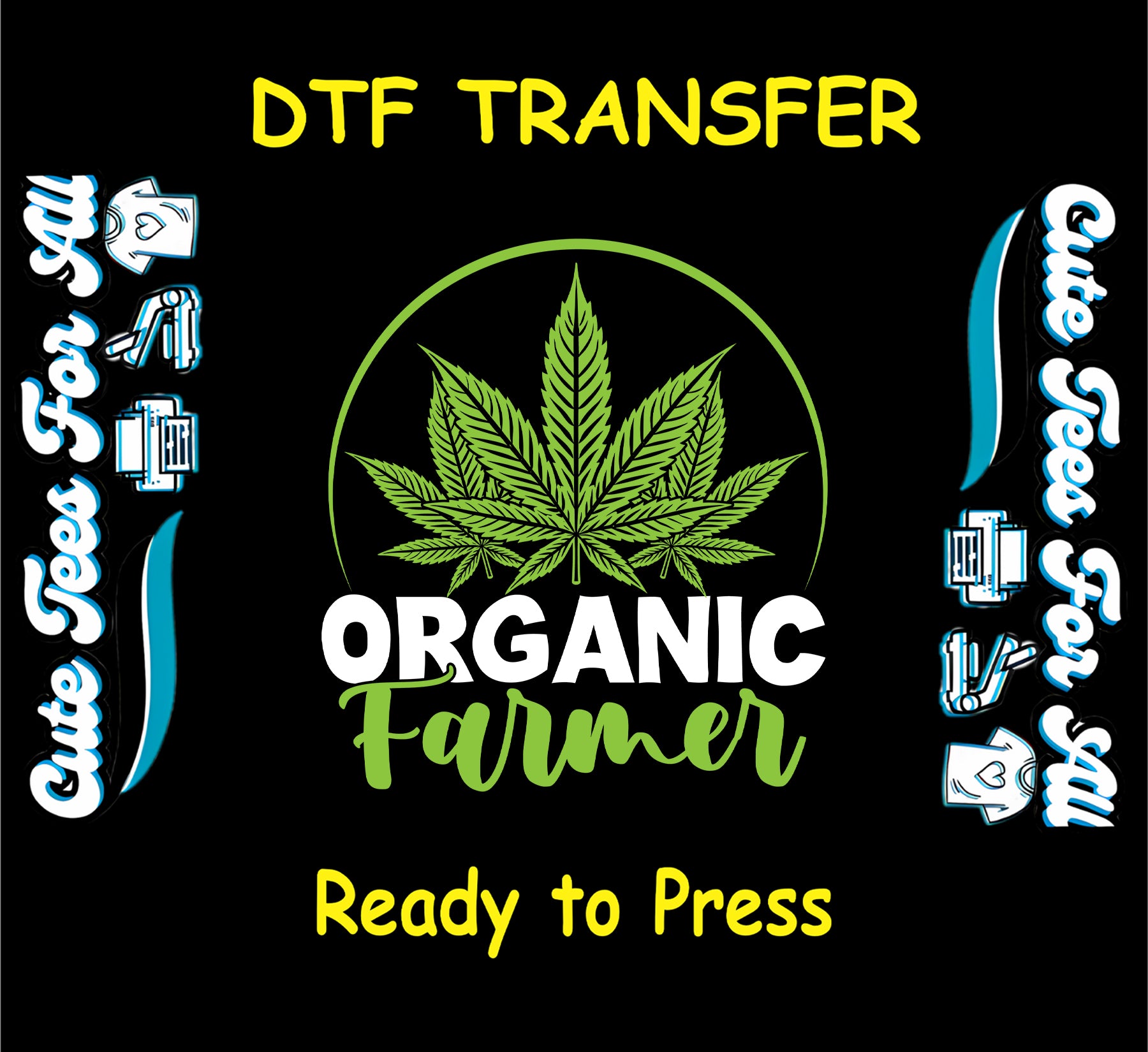 Cannabis leaf with text Organic Farmer DTF transfer.