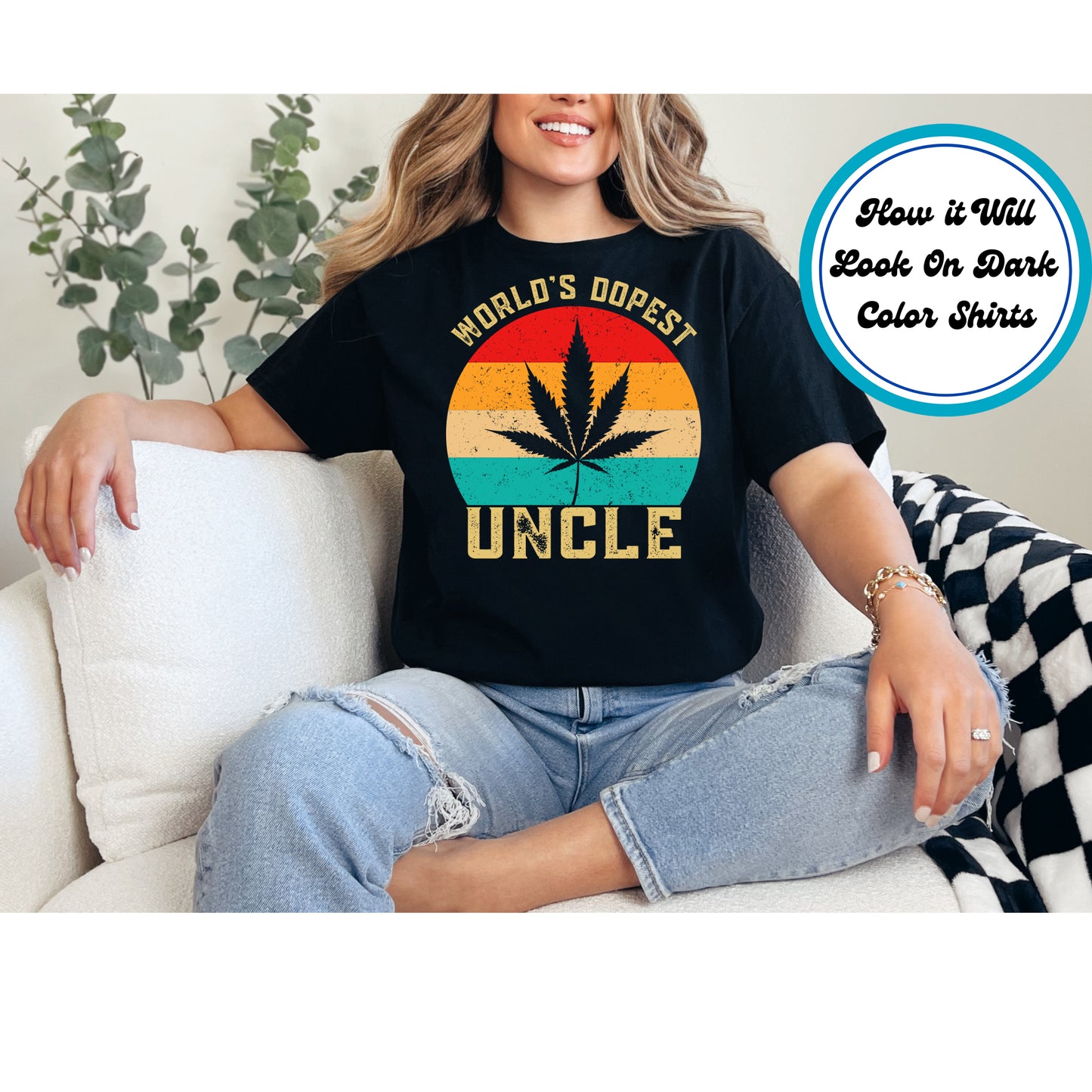 Cannabis DTF Transfer Iron On Heat Transfer - Ready to Press, World’s Dopest Uncle DTF Transfer 6291