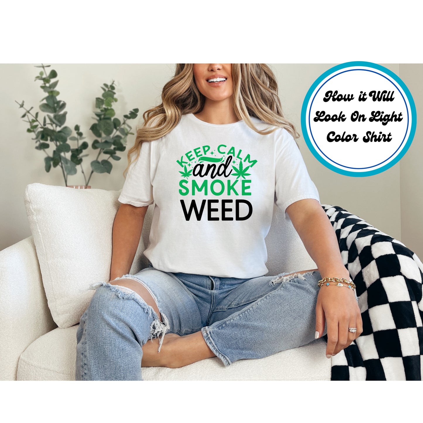 Cannabis DTF Transfer Iron On Heat Transfer - Ready to Press, Keep Calm and Smoke Weed DTF Transfer 6324