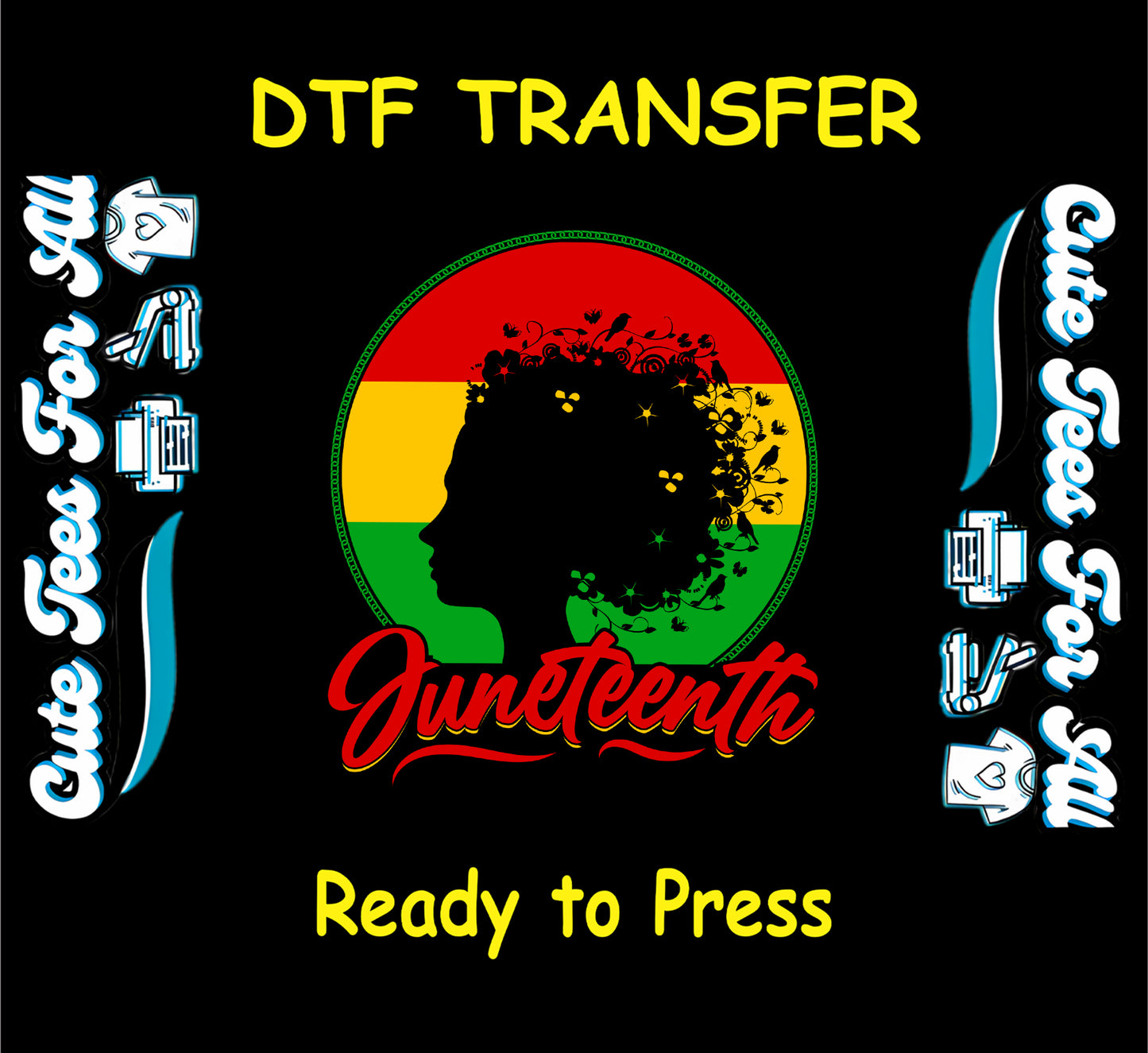 Juneteenth DTF transfer with afro silhouette in red, yellow, and green circle.