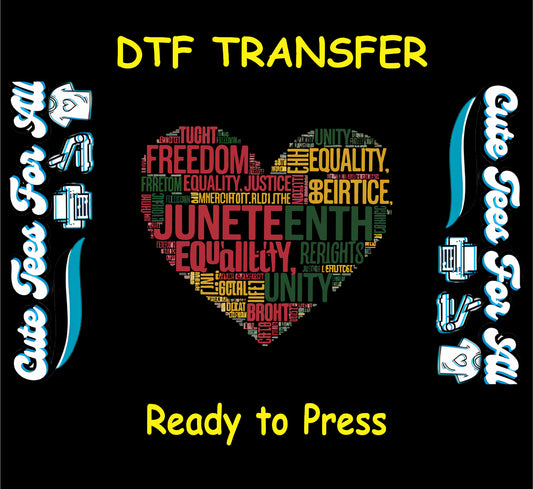 DTF transfer of a heart filled with Juneteenth-themed words in red, green, and gold text.