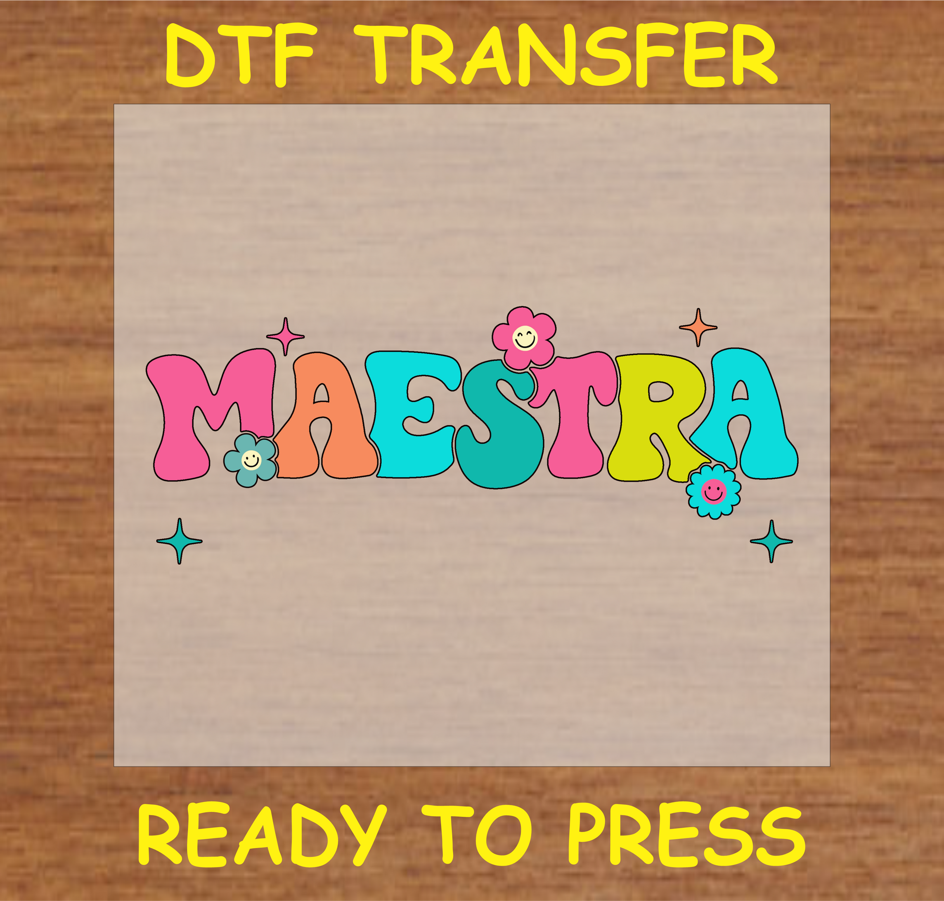 "Maestra DTF Transfer with colorful floral lettering design for teachers"