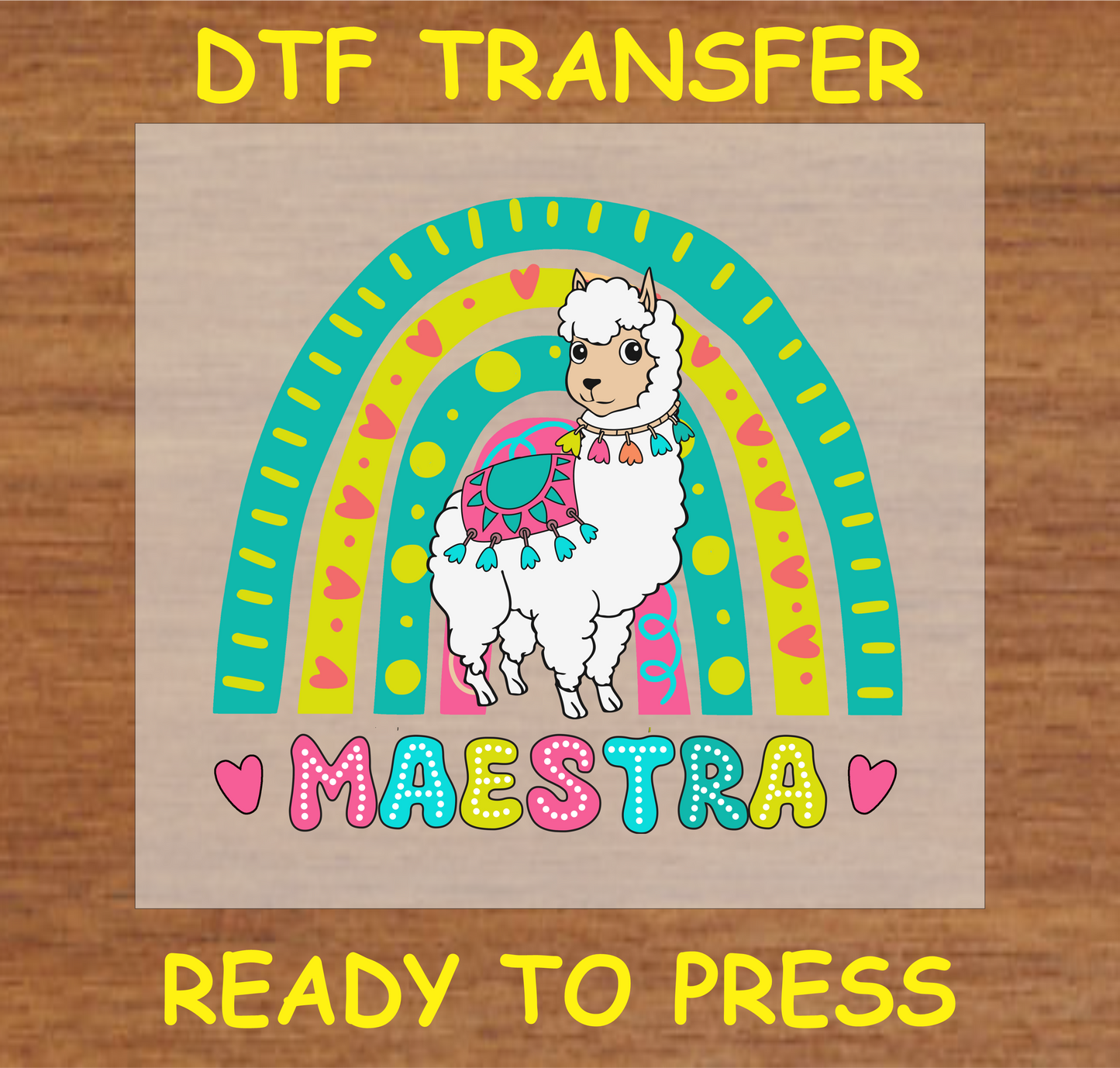 "Maestra DTF Transfer with a colorful llama and rainbow design for teachers"