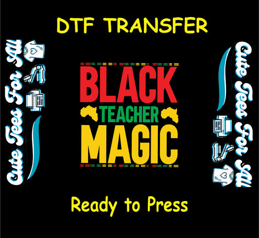 Black Teacher Magic text with Africa icons and red yellow green colors on black background.