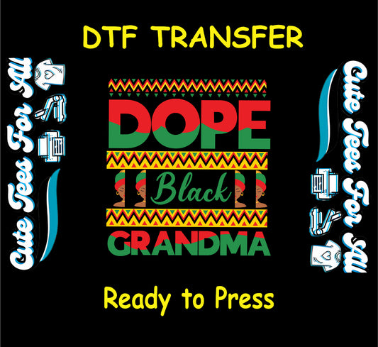Dope Black Grandma text with tribal patterns and African headwrap women on black background.