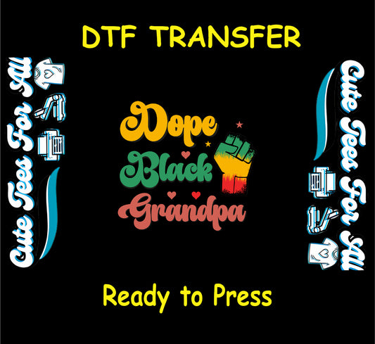 Dope Black Grandpa text with hearts and raised fist in red yellow green on black background.