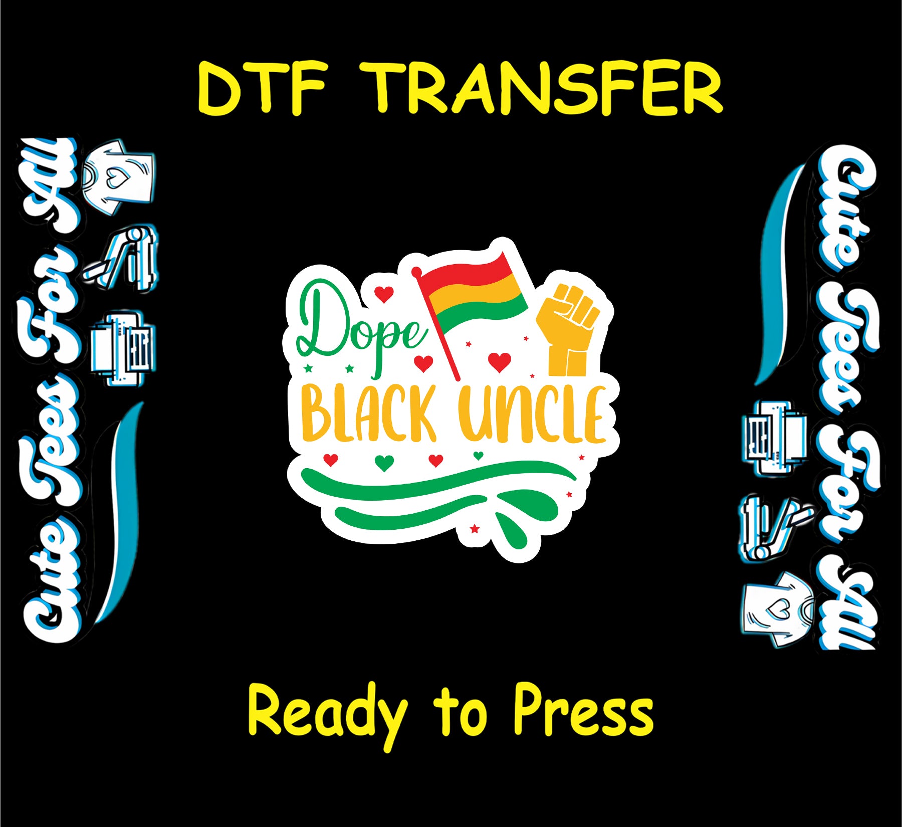 Dope Black Uncle text with hearts, raised fist, and red yellow green flag on white sticker-style background.