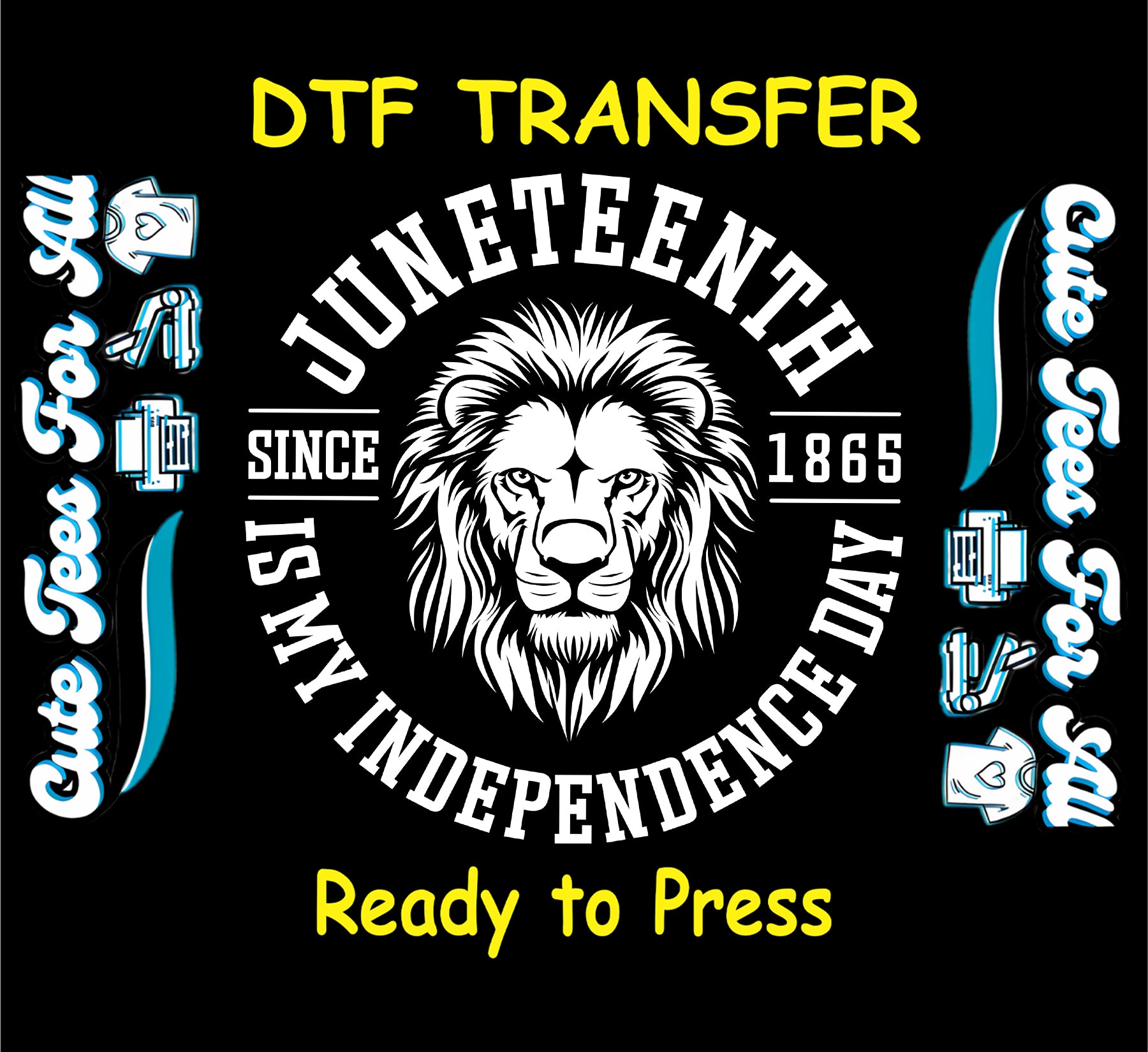 Juneteenth Is My Independence Day text with lion graphic and 1865 date in white on black background