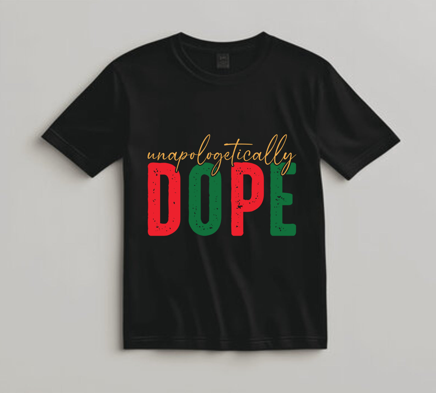 Juneteenth DTF Transfer Iron On Heat Transfer - Ready to Press, Unapologetically Dope DTF Transfer 6544