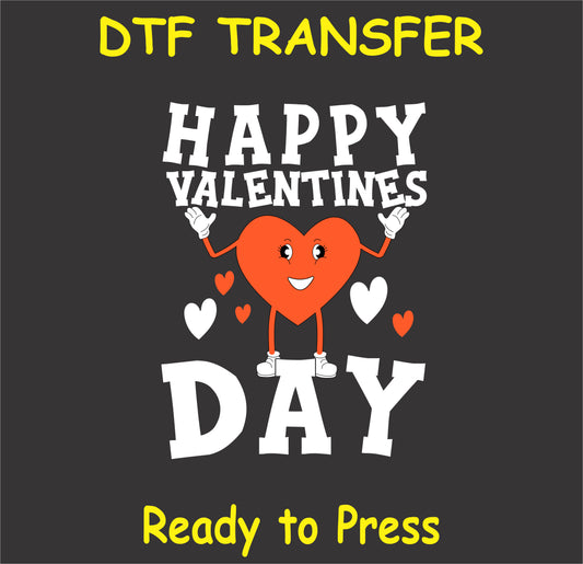 "Happy Valentine’s Day DTF Transfer with a fun heart character and Valentine’s message"