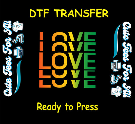 Stacked LOVE gradient in Juneteenth colors on DTF transfer.