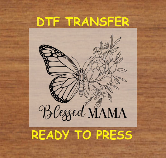 Butterfly with floral bouquet and Blessed Mama script DTF transfer.