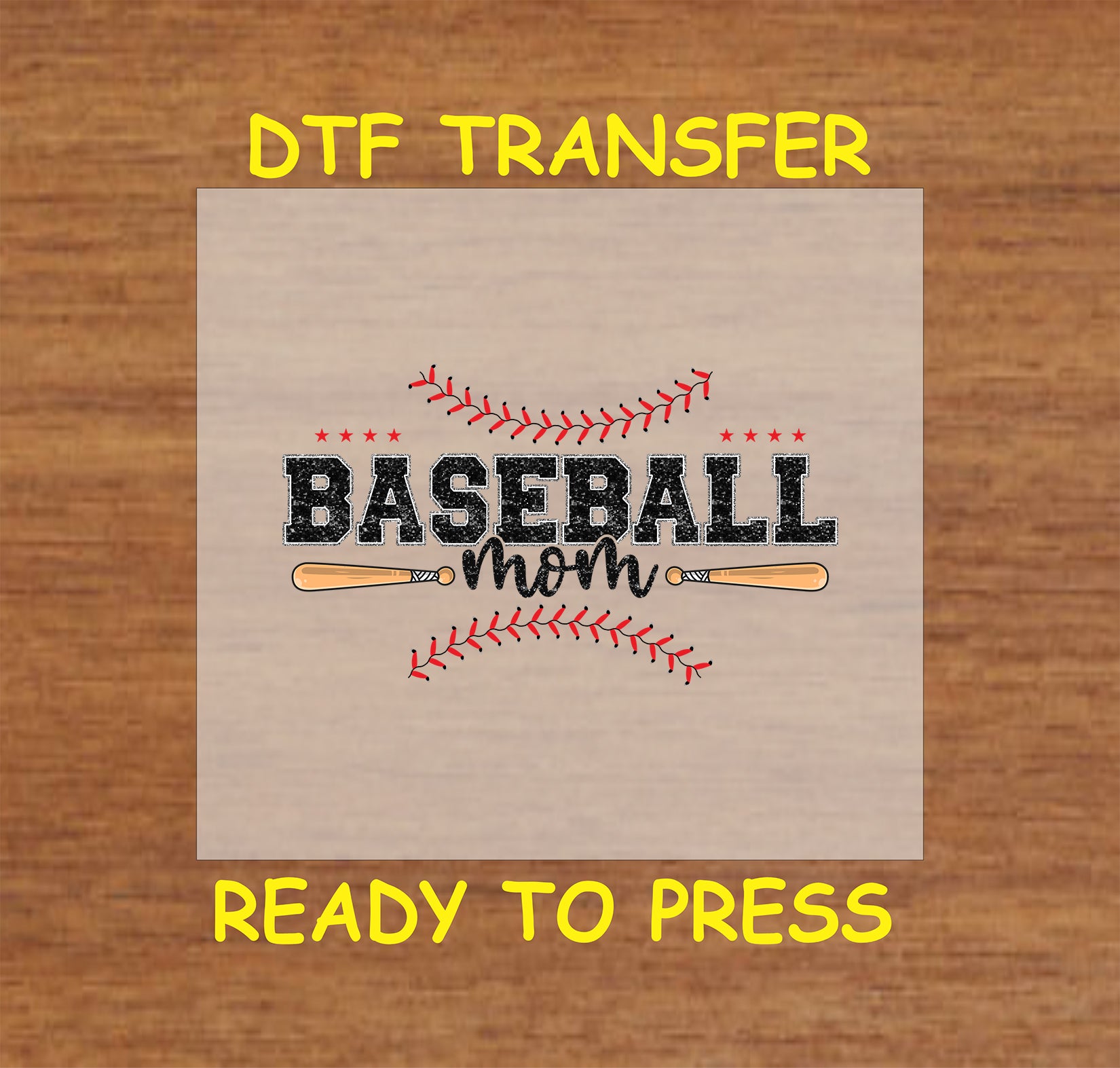 Distressed Baseball Mom text with red stitching and bats DTF transfer