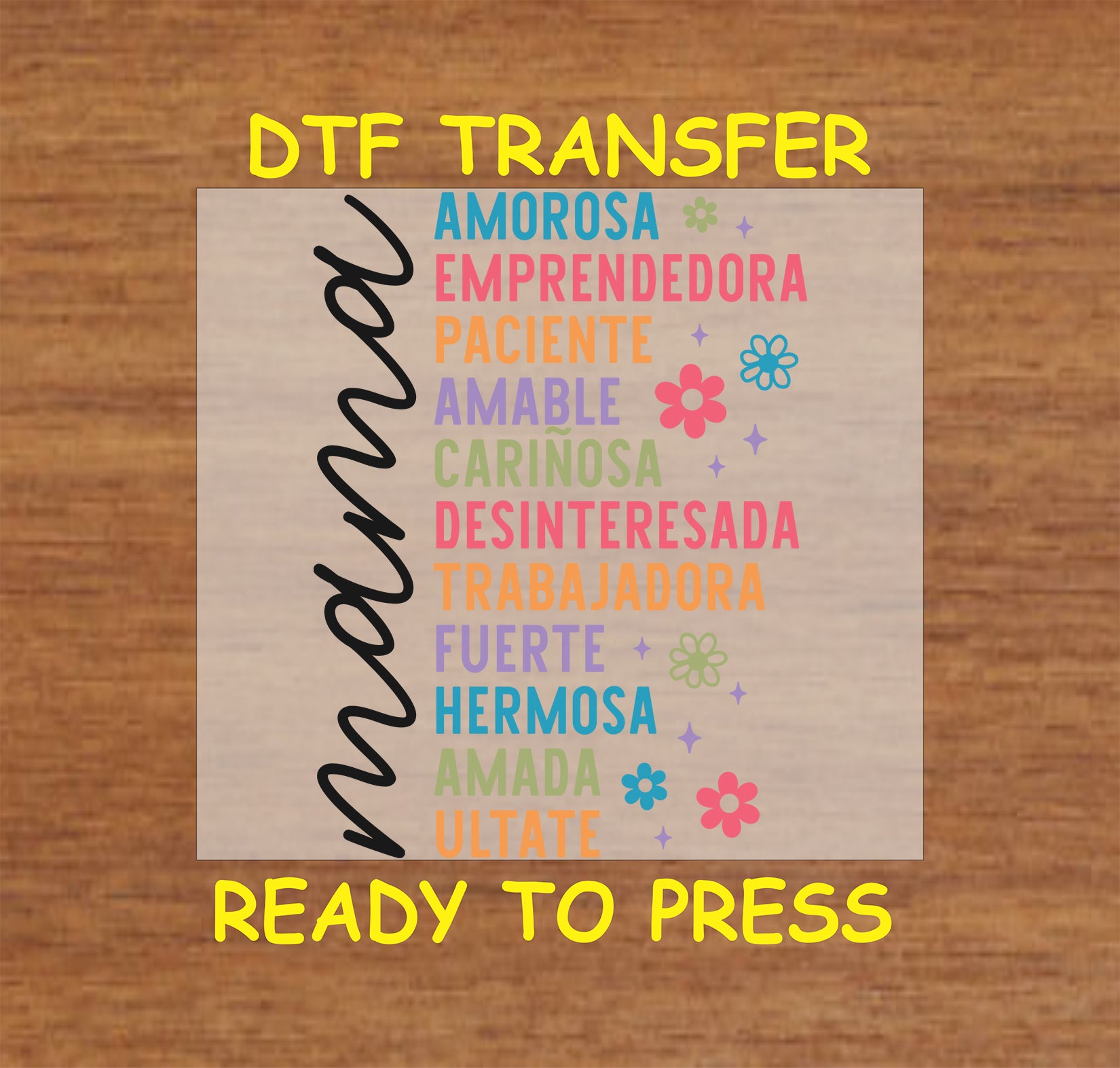 Spanish mama traits DTF transfer with colorful text on neutral background.
