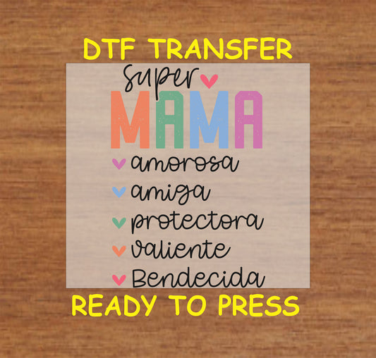 Super mamá DTF transfer with colorful letters and Spanish traits on light background.