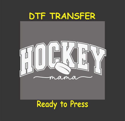 White Hockey Mama DTF transfer with varsity letters, puck graphic, and script accent.