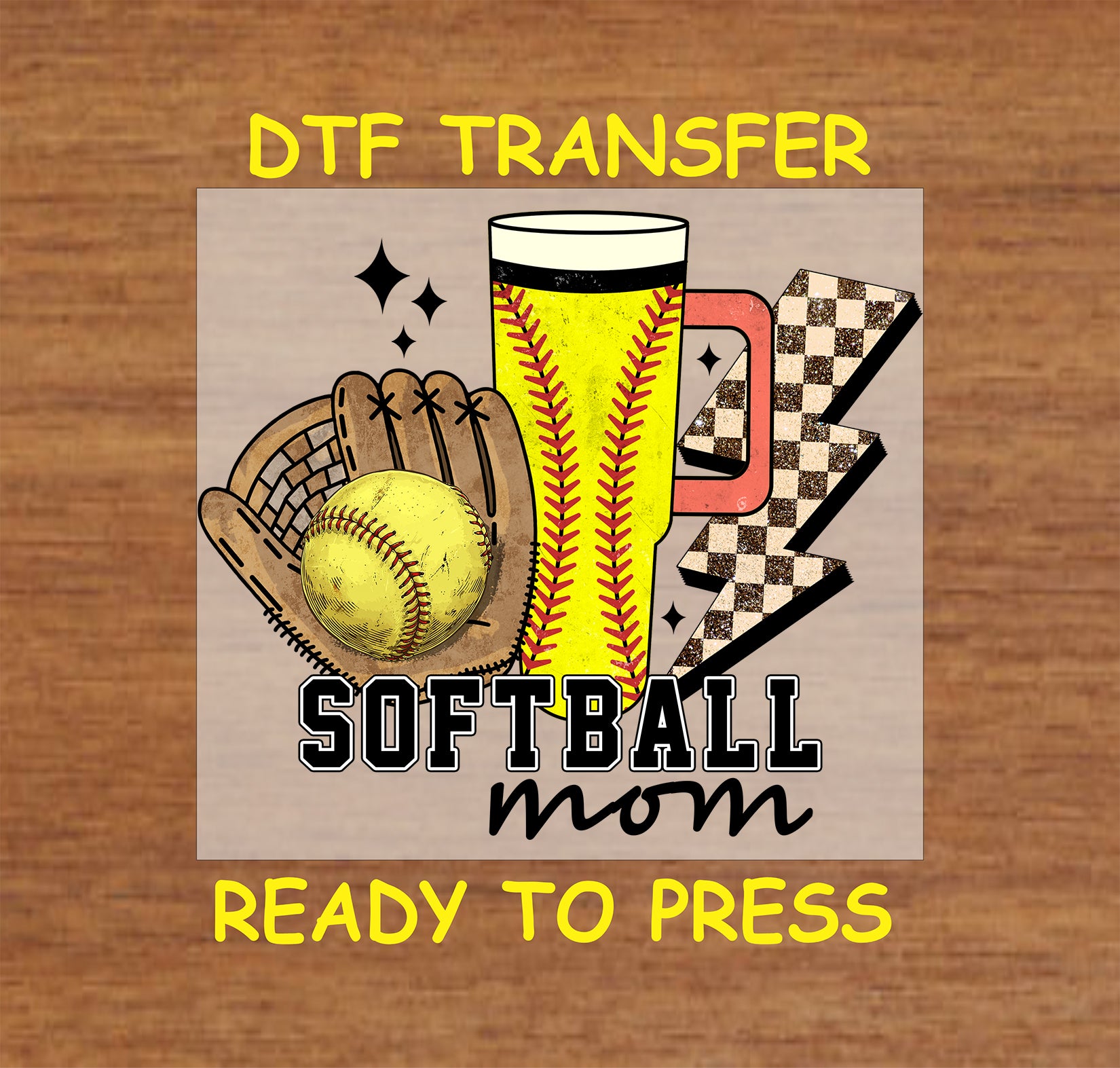 Softball Mom DTF transfer with glove, yellow softball, tall drink, and lightning bolt graphic.