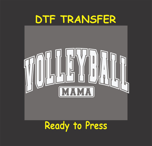 White ink Volleyball Mama DTF transfer with varsity arched text and bold mama banner.