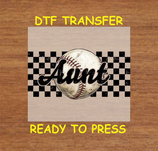 Baseball Aunt DTF transfer with grunge baseball, checkerboard background, and script text.