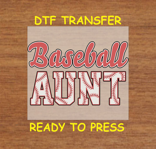 Baseball Aunt DTF transfer with stitched lettering and red script font.