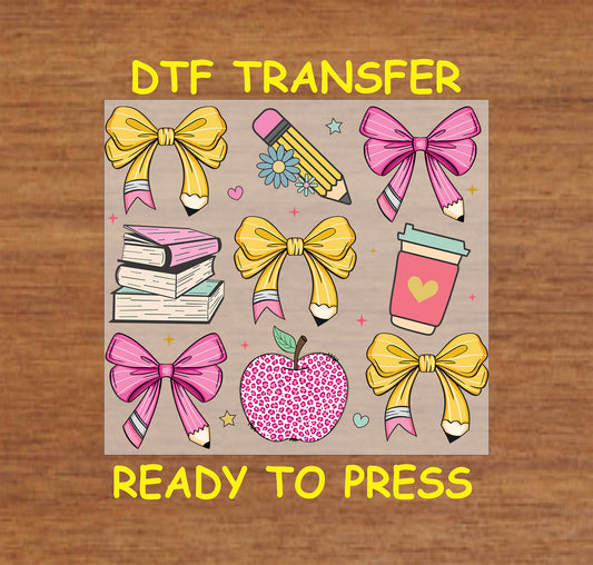 Teacher DTF transfer with yellow and pink pencil-tip bows, books, coffee cup, pencil, and apple.
