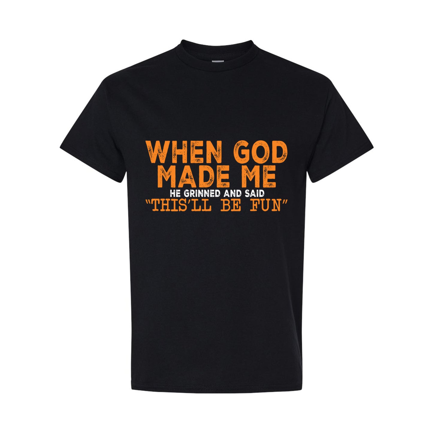 Funny DTF Transfer Iron On Heat Transfer - Ready to Press, This’ll Be Fun DTF Transfer 6787