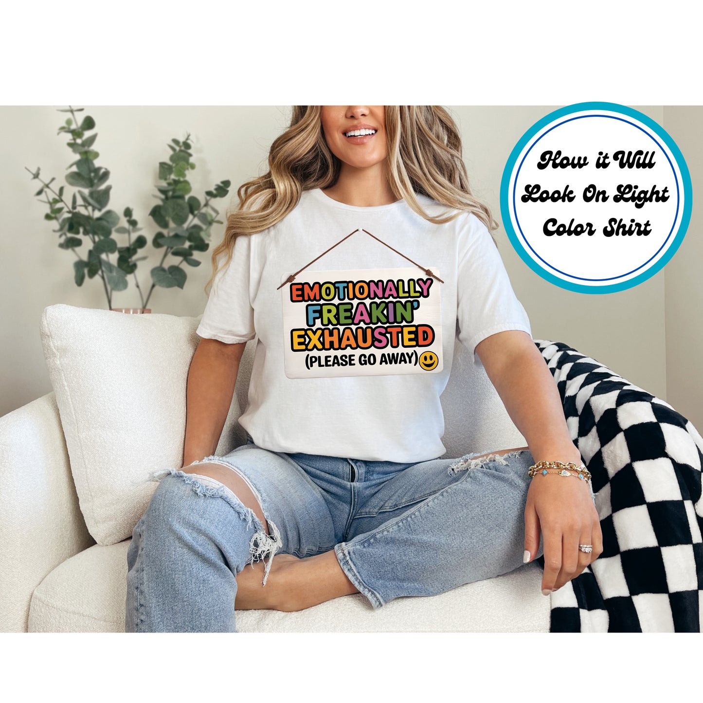 Mental Health Awareness DTF Transfer Iron On Heat Transfer - Ready to Press, Emotionally Freakin’ Exhausted DTF Transfer 6798