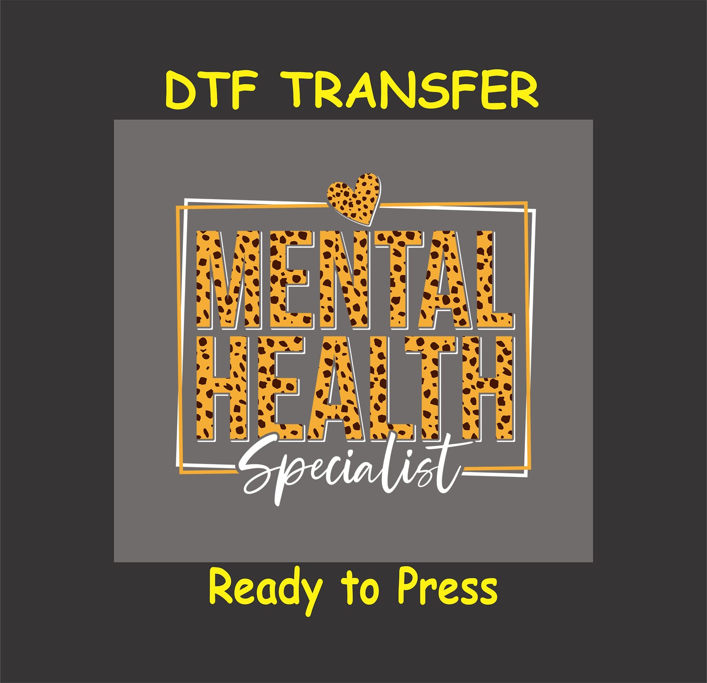Leopard print “Mental Health Specialist” text with heart and white script on gray background.
