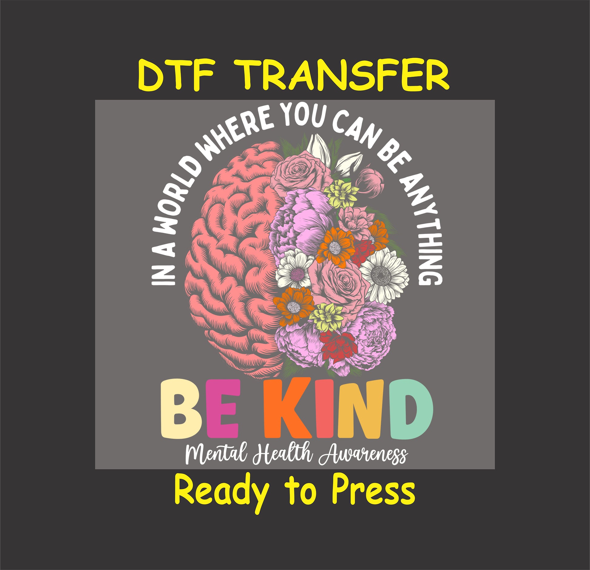 Half-brain, half-flower illustration with quote “Be Kind” and “Mental Health Awareness” in colorful text.