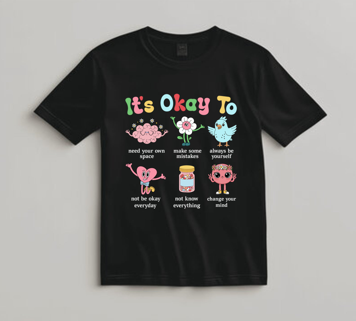 Mental Health Awareness DTF Transfer Iron On Heat Transfer - Ready to Press, It’s Okay To Affirmations DTF Transfer 6839