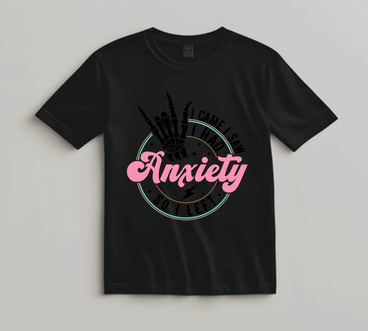 Mental Health Awareness DTF Transfer Iron On Heat Transfer - Ready to Press, I Came I Saw I Had Anxiety DTF Transfer 6842